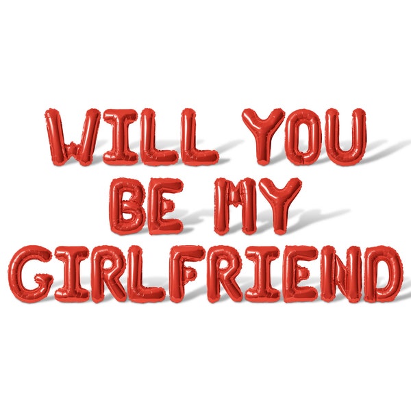 Will You Be My Girlfriend Letter Balloon Banner - 10 Color Options - Proposal Decorations - DIY Valentines Day Decorations