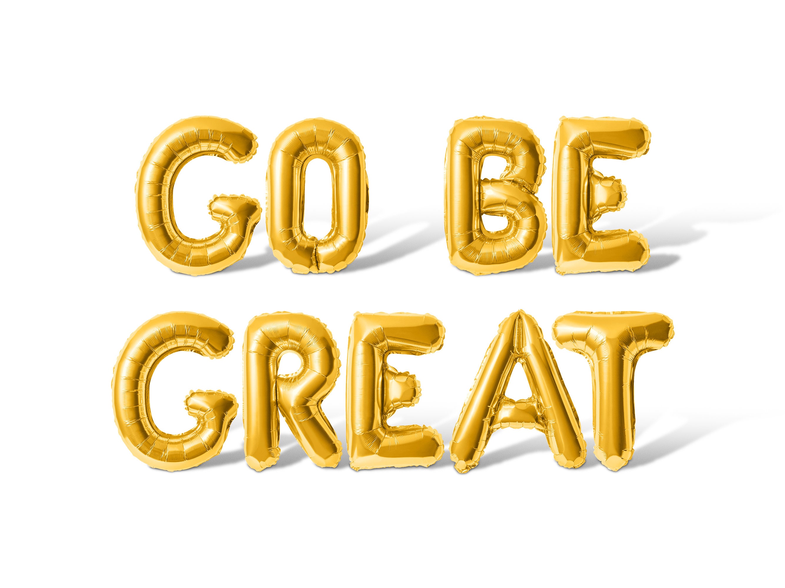 GO BE GREAT Letter Balloon Banner - 10 Color Options - Graduation Day ...