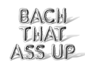 Bach That Ass Up Letter Balloon Banner - Gold Rose Gold Silver Black Blue Pink Bachelorette Party Decorations - Bachelor Party Decorations