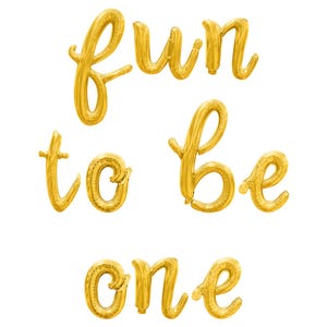 Fun To Be One Letter Balloon Banner - Cursive Script Letter Balloons- Gold, Silver & Rose Gold - 1st Birthday Party Decorations - 1 Year Old