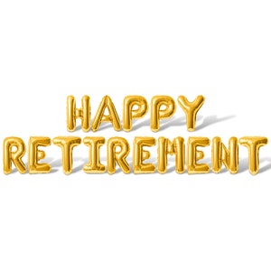 HAPPY RETIREMENT Balloon Banner - Gold, Rose Gold, Silver, Black, Blue & Pink Retirement Party Decorations - DIY Retirement Decorations