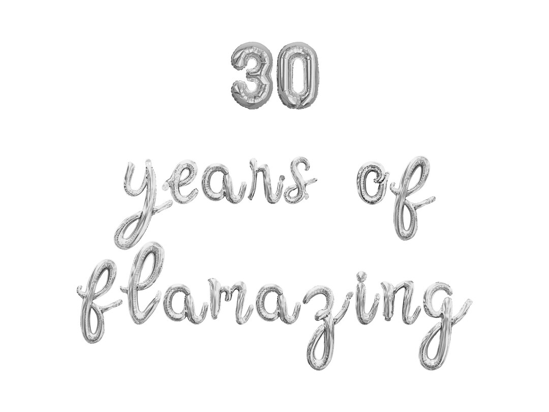 30 YEARS OF FLAMAZING Cursive Letter Balloon Banner - Gold, Rose Gold ...