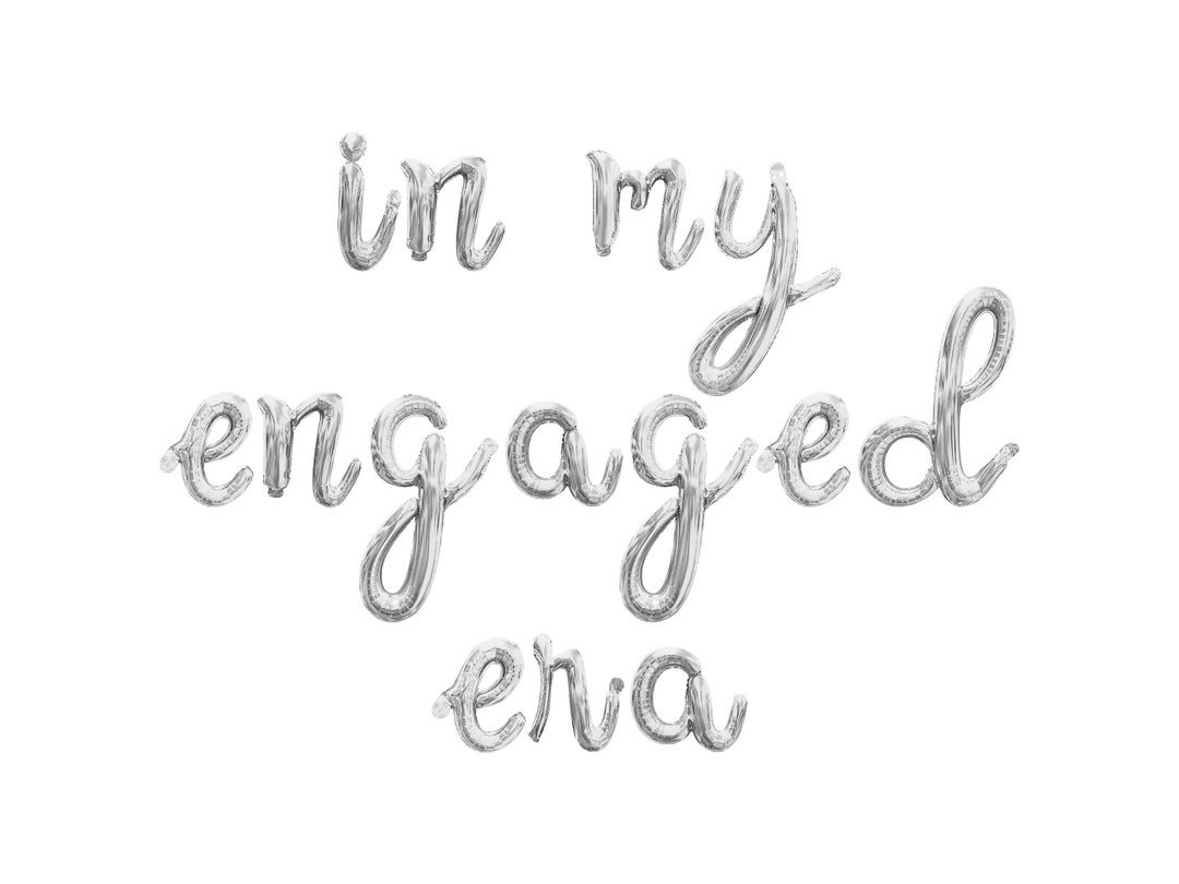 In My Engaged Era Cursive Letter Balloon Banner - Gold, Rose Gold ...