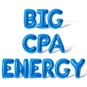 May include: Blue balloon letters spelling out "BIG CPA ENERGY" against a white background.