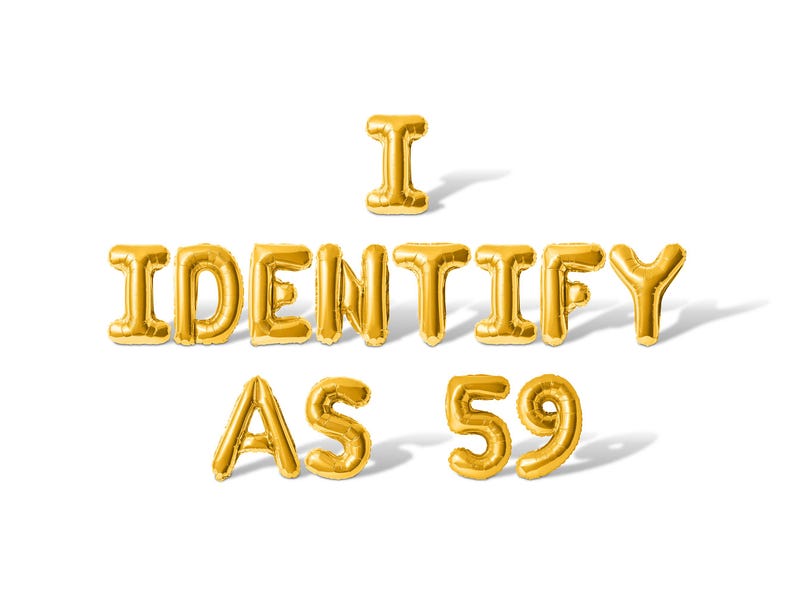 I IDENTIFY AS 59 Letter Balloon Banner - 10 Color Options - 59th ...