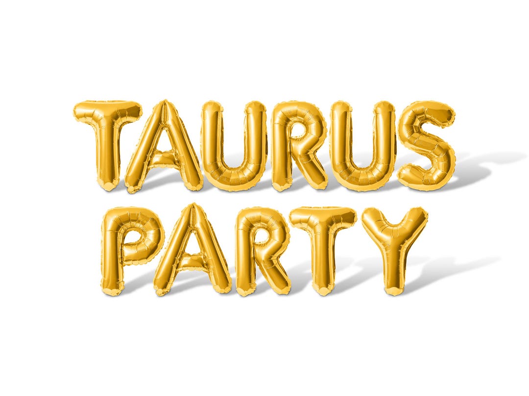 TAURUS PARTY Letter Balloon Banner - 10 Color Options - Taurus Birthday ...