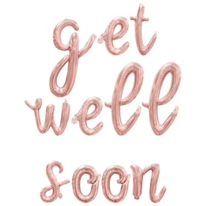 GET WELL SOON Cursive Script Letter Balloon Banner - Gold, Rose Gold & Silver - Fast Recorvery Party Decorations - 16" Balloons Party Decor