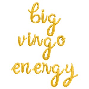 Energy Cursive BIG VIRGO ENERGY Cursive Script Letter Balloon Banner - Gold, Rose Gold ...