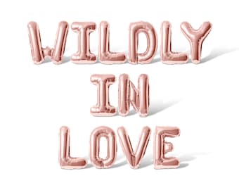 WILDLY IN LOVE Letter Balloon Banner - 10 Color Options - Bachelorette Party Decorations - Bridal Shower Party Supply Decor
