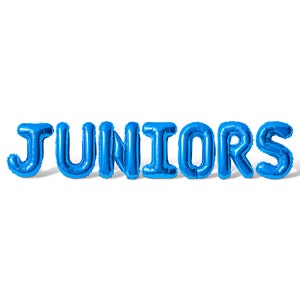 May include: Blue balloon letters spelling out the word "JUNIORS".