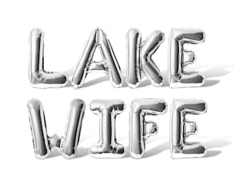 LAKE WIFE Letter Balloon Banner - 10 Color Options - Bachelorette Party Decorations - DIY Bridal Shower Party Supplies 16" Balloons Decor