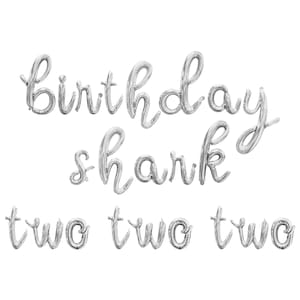 Birthday Shark Two Two Two Cursive Letter Balloon Banner - Gold, Rose Gold & Silver - 2nd Birthday Party Decorations -Baby Shark Theme Party