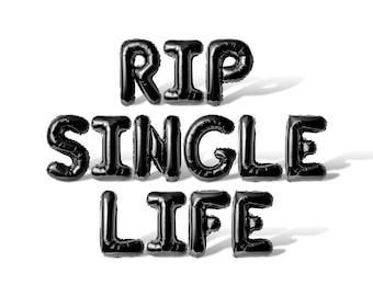 RIP SINGLE LIFE Letter Balloon Banner - 10 Color Options - Bachelorette & Bachelor Party Decorations - 16" Balloons Party Supplies Decor