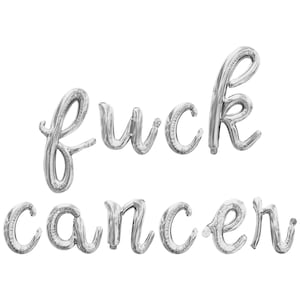 FUCK CANCER Cursive Script Letter Balloon Banner - Gold, Rose Gold & Silver - Get Well Soon Party Decorations - 16" Balloons Party Decor