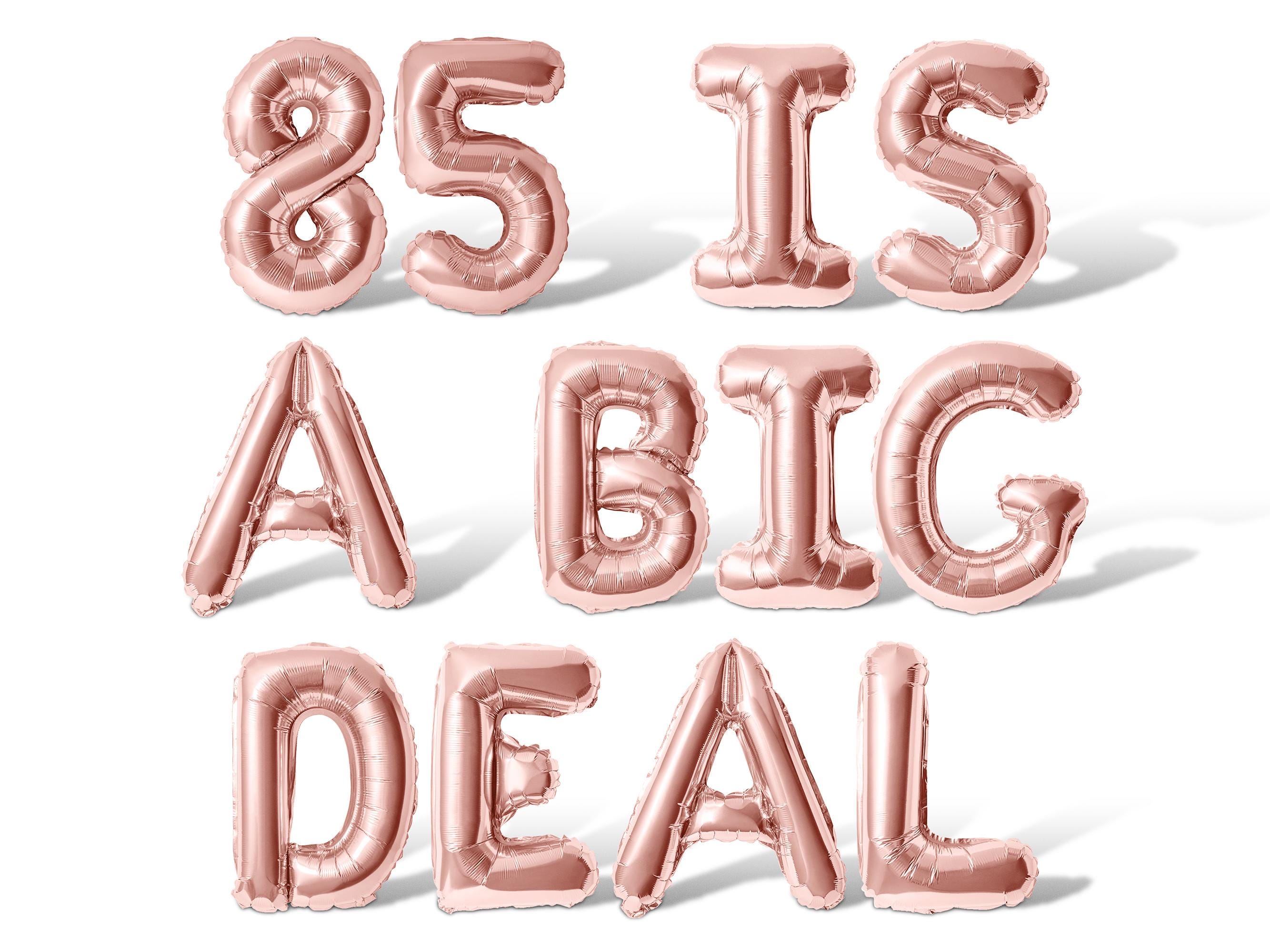 85 IS A BIG DEAL Letter Balloon Banner - 10 Color Options - 85th ...