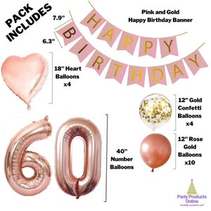 May include: Pink and gold happy birthday banner with gold lettering. The banner is strung with pink and gold balloons, including heart-shaped balloons, number balloons, and confetti balloons.