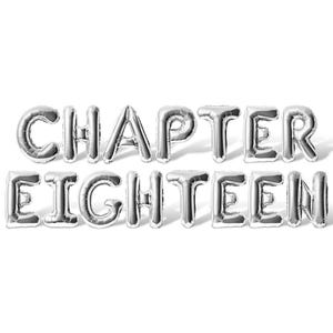 May include: Silver foil balloon letters spell out "CHAPTER EIGHTEEN" against a white background. The balloons cast a shadow, creating a three-dimensional effect. Ideal for a birthday or milestone celebration.