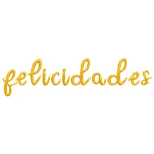 May include: Gold foil balloons spelling out the word "felicidades" in a cursive script.