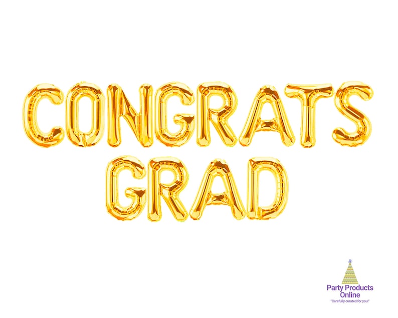 May include: Gold foil balloons spelling out "CONGRATS GRAD" on a white background. The balloons are inflated and have a shiny metallic finish. The image is a celebratory graduation theme.