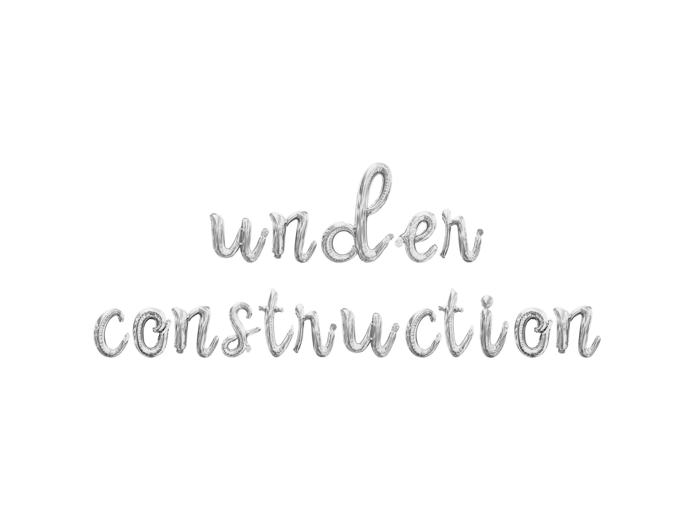 UNDER CONSTRUCTION Cursive Letter Balloon Banner - Gold, Rose Gold ...