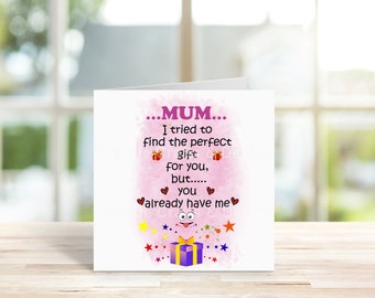 Novelty Mum, Mummy, Mom ''Perfect gift' Card. Mam Birthday Card, Mama Card. Greeting Card, Birthday Card