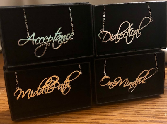 DBT theme beautiful silver necklace; choice of key DBT skills, concepts in design script. Dialectical behavior therapy close to you in style