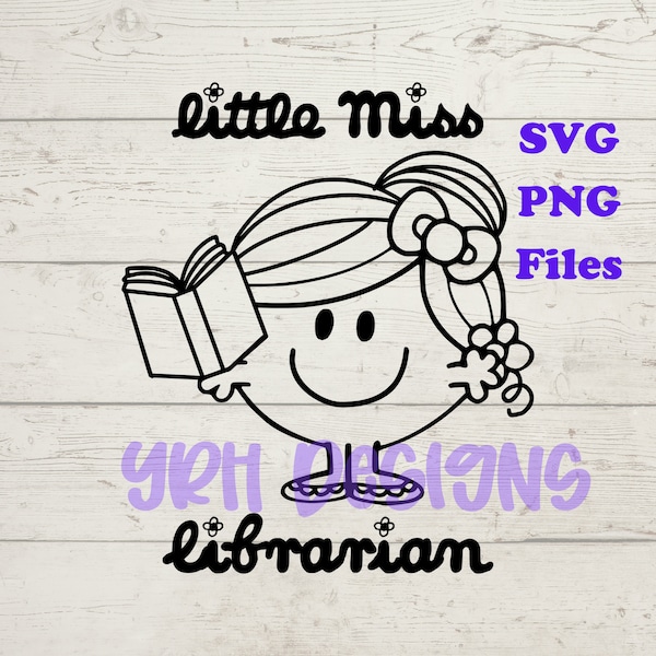 Little Miss Librarian SVG PNG Digital Download Files