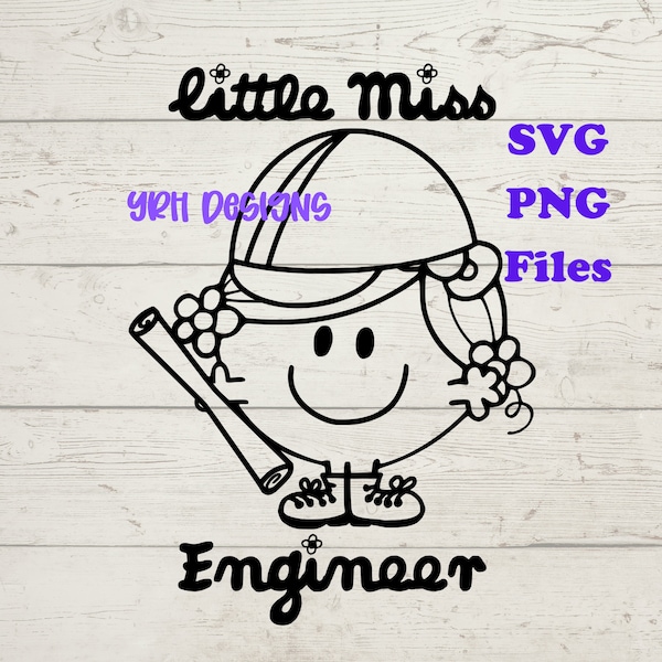 Little Miss Engineer SVG PNG Digital Download Files