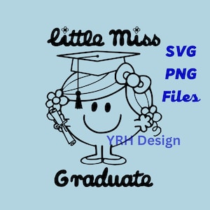 Little Miss Graduate SVG PNG digitale downloadbestanden