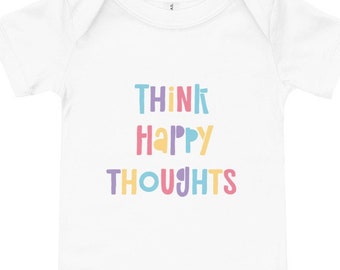 Think Happy Thoughts Baby short sleeve onesie