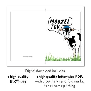 May include: A digital download of a printable card featuring a cartoon cow wearing a blue yarmulke and saying "Moozel Tov".