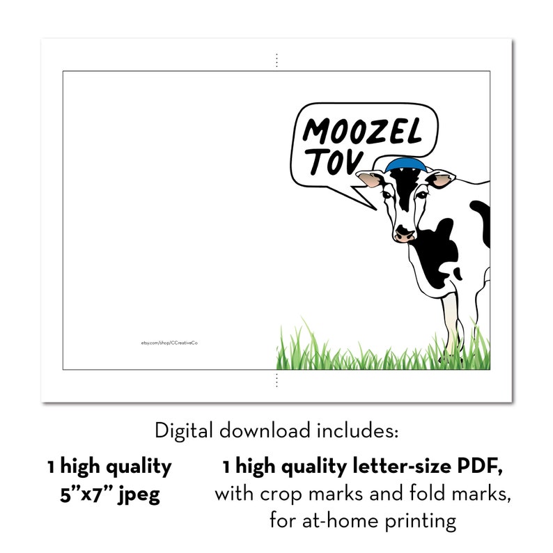 May include: A digital download of a printable card featuring a cartoon cow wearing a blue yarmulke and saying "Moozel Tov".
