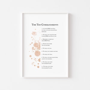 May include: A printable poster with a white background and a peach watercolor design. The poster features the text "The Ten Commandments" and lists the ten commandments in black text.