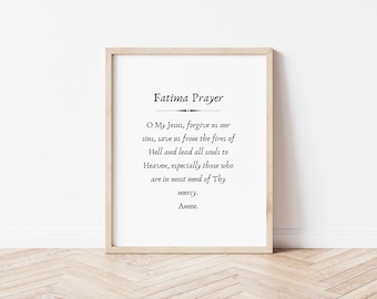 Catholic Prayer Print "Fatima Prayer" - O My Jesus Forgive Us Our Sins - 8X10 prayer print