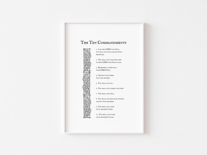 May include: A black and white printable poster with the text "The Ten Commandments" and a list of the Ten Commandments.