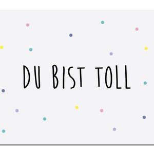 Postkarte "DU BIST Toll" mit Punkten - Einschulungskarte - Glückwunschkarte - ideal zur Einschulung