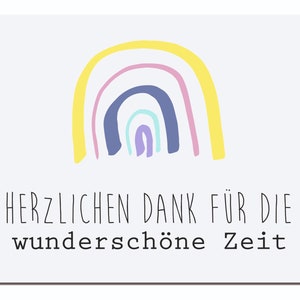 Postkarte Regenbogen "Danke für die wunderschöne Zeit" - Abschiedskarte, Abschiedsgeschenk Kindergarten, Dankeskarte, Erzieherin Abschied