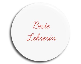 Button "Beste Lehrerin 32mm zur Einschulung & Schulstart // Abschiedsgeschenk Lehrerin Grundschule // Geschenk Lehrer