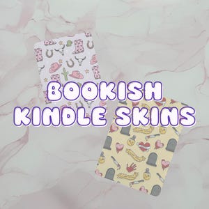 May include: Two Kindle e-reader skins with different designs. The first skin has a pink and white background with cowboy boots, hats, stars, and horseshoes. The second skin has a yellow background with a repeated pattern of hearts, tombstones, knives, and bottles of poison. The text "BOOKISH KINDLE SKINS" is superimposed over the images.