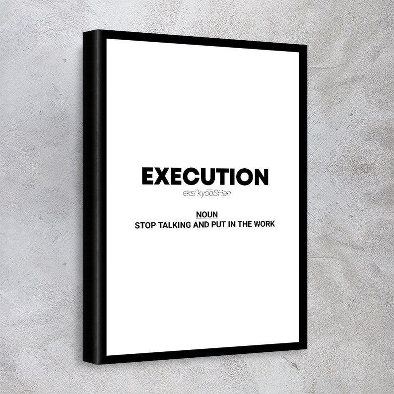 BW Execution Noun Quote Motivational Canvas Special Design Canvas Wall Art OfficeMotivational Collection for Gym /&Home Decor#32