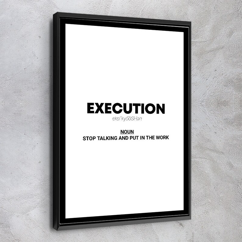BW Execution Noun Quote Motivational Canvas Special Design Canvas Wall Art OfficeMotivational Collection for Gym /&Home Decor#32