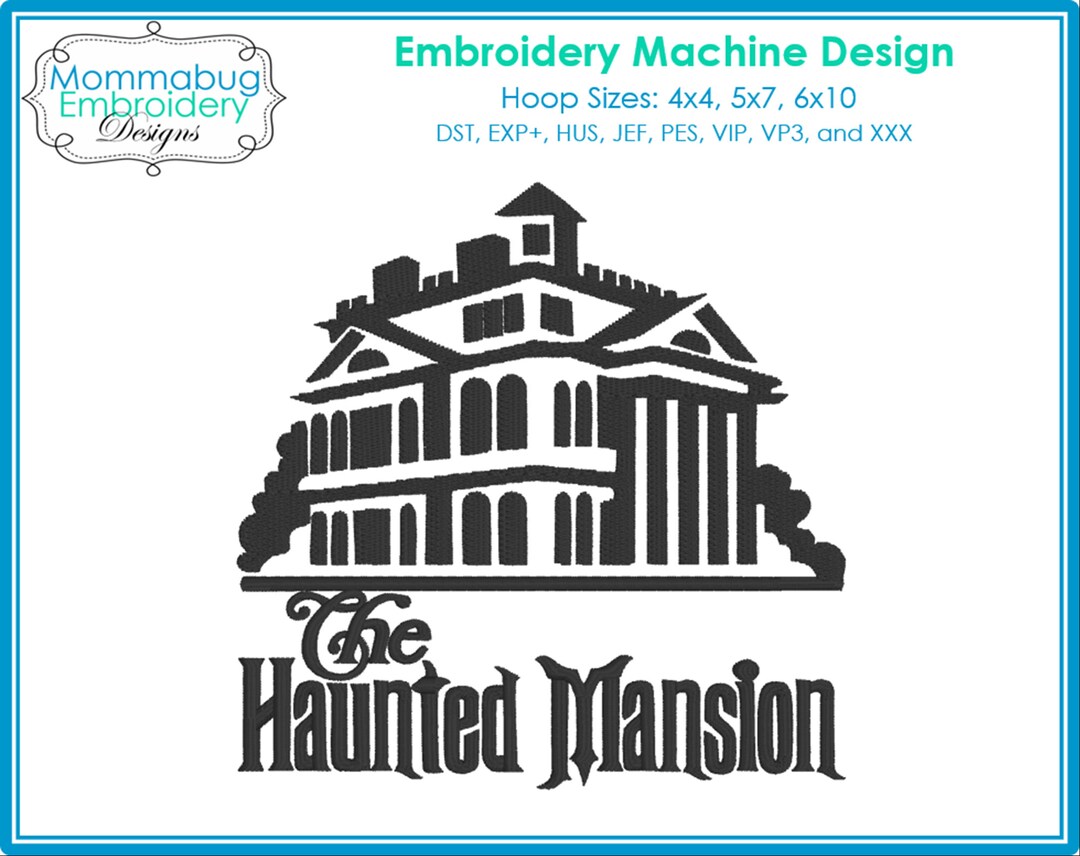 Haunted Mansion DIGITAL Embroidery Machine Design File - Etsy