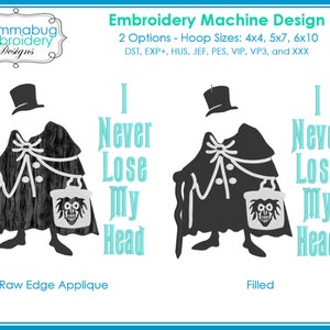 Haunted Mansion Hitchhiking Ghost Hattie Never Lose Head DIGITAL Embroidery Machine Design File