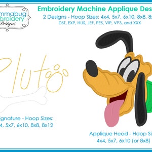 May include: Embroidery machine applique design featuring a cartoon image of Pluto, a dog with a bone, and the text "Pluto". The design is available in multiple hoop sizes: 4x4, 5x7, 6x10, 8x8, and 8x12.