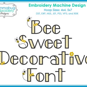 Bee Sweet Fonte decorativa Honeybee Honeycomb Digital Máquina de bordar Design Arquivo