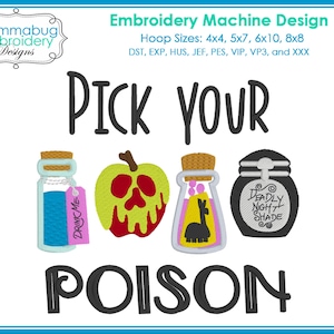 Pick Your Poison Villain Poison Potion Bottles DIGITAL Embroidery Machine Design File