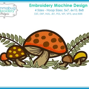 May include: Embroidered design of three mushrooms with brown stems and red, yellow, and brown caps. The mushrooms are surrounded by green leaves. The design is for embroidery machines and comes in four sizes: 5x7, 6x10, and 8x8 inches.