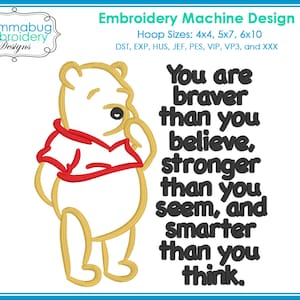 Cute Bear Sketch Braver Than You Believe, Stronger, Smarter Than You Think DIGITAL Embroidery Machine Design File