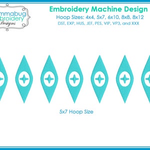 May include: Six turquoise blue diamond-shaped embroidery designs with a white circle and a white plus sign in the center. The text "5x7 Hoop Size" is below the designs. The text "Embroidery Machine Design" is at the top of the image. The text "Hoop Sizes: 4x4, 5x7, 6x10, 8x8, 8x12" is below the title. The text "DST, EXP, HUS, JEF, PES, VIP, VP3, and XXX" is below the hoop sizes.