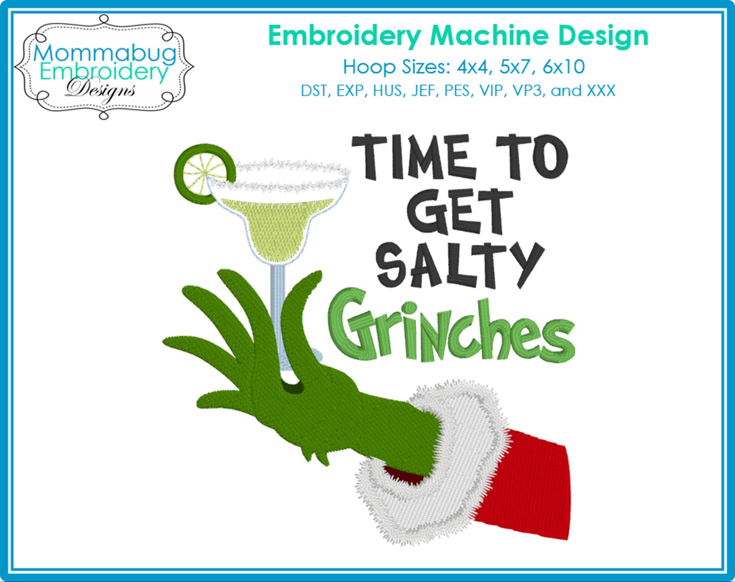 Time To Get Salty Grinches Green Hand Holding Margarita D… embroidery font preview
